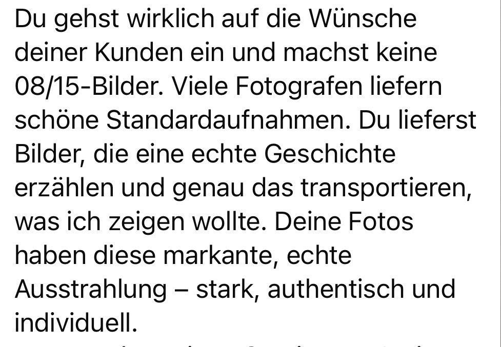 „Keine 08/15-Bilder… markante, echte Ausstrahlung.“